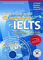 Study Guide to the 404 Essential Tests for IELTS (CD-ROM)
