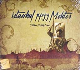 İstanbul 1453 Mehter (Cd) & Ottoman Military Music