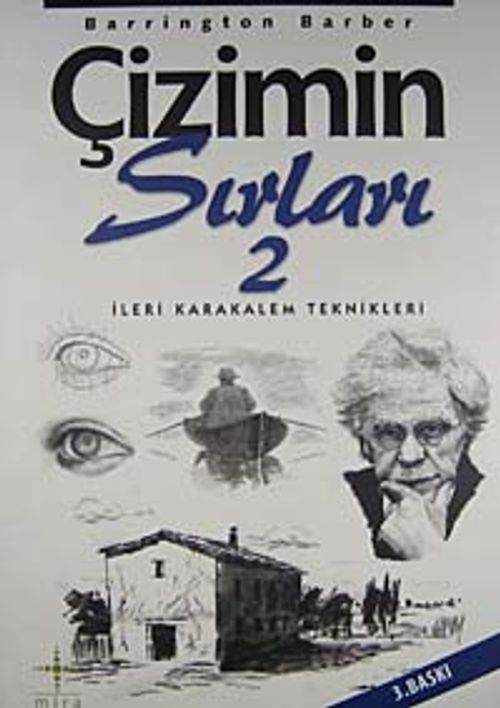 Çizimin Sırları 2 / İleri Karakalem Teknikleri