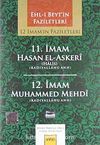 11. İmam Hasan El-Askeri Halis 12. İmam Muhammed Mehdi (radiyallahu anh) / 12 İmam'ın Faziletleri (CD)