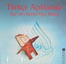 Türkçe Açıklamalı Kur'an-ı Kerim Mp3 Hatmi