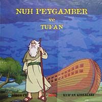 Nuh Peygamber ve Tufan