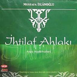 İhtilaf Ahlakı / Asya Hasbihalleri