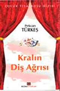 Kralın Diş Ağrısı