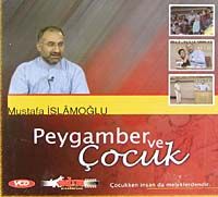 Peygamber ve Çocuk