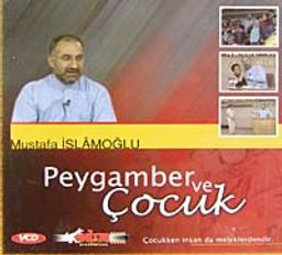 Peygamber ve Çocuk