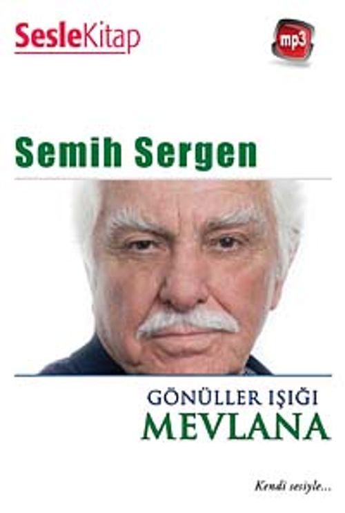 Gönüller Işığı Mevlana