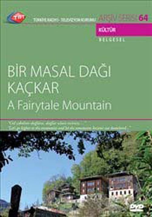 TRT Arşiv Serisi 64 / Bir Masal Dağı Kaçkar