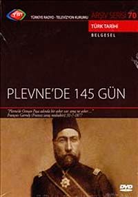 TRT Arşiv Serisi 70 / Plevne'de 145 Gün