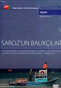 TRT Arşiv Serisi 51 / Saroz'un Balıkçıları
