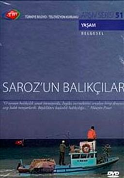 TRT Arşiv Serisi 51 / Saroz'un Balıkçıları