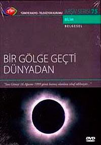 TRT Arşiv Serisi 75 / Bir Gölge Geçti Dünyadan