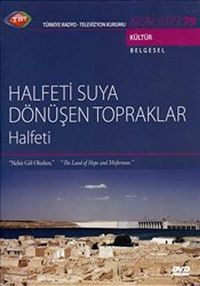 TRT Arşiv Serisi 79 / Halfeti Suya Dönüşen Topraklar - Halfeti