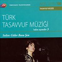 TRT Arşiv Serisi 100 / Türk Tasavvuf Müziği'nden Seçmeler 3