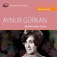 TRT Arşiv Serisi 155 / Aynur Gürkan Mendil Serdim Sicime