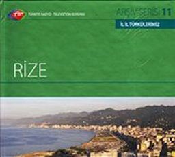 TRT Arşiv Serisi 11 / Rize