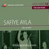 TRT Arşiv Serisi 12 / Safiye Ayla'dan Seçmeler