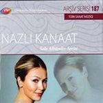 TRT Arşiv Serisi 187 / Nazlı Kanaat - Solo Albümler Serisi