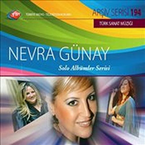 TRT Arşiv Serisi 194 / Nevra Günay Solo Albümler Serisi