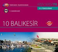 TRT Arşiv Serisi 110 / 10 Balıkesir