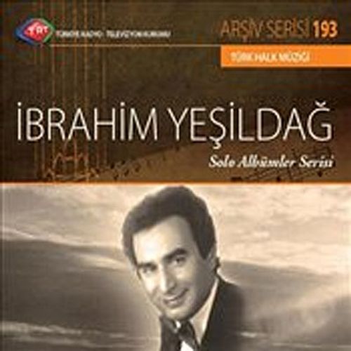 TRT Arşiv Serisi 193 / İbrahim Yeşildağ Solo Albümler Serisi