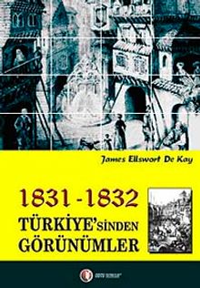 1831-1832 Türkiye'sinden Görünümler