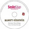 Albert Einstein / Dahiler ve Aşkları - Cd