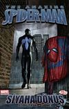 The Amazing Spider-Man Sayı:5 / Siyaha D&ouml;n&uuml;ş