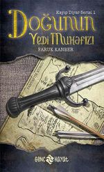 Doğunun Yedi Muhafızı / Kayıp Diyar Serisi -1