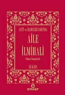 Ayet ve Hadisler Işığında Aile İlmihali