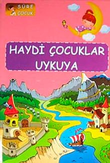 Haydi Çocuklar Uykuya
