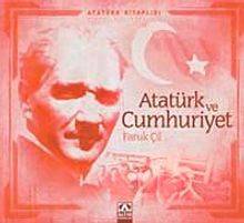Atatürk Kitaplığı: Atatürk ve Cumhuriyet