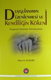Duygulanımın D&uuml;zenlenmesi ve Kendiliğin K&ouml;keni (Ciltli)