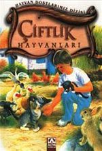Çiftlik Hayvanları (Ciltli) / Hayvan Dostlarımız Dizisi