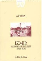 İzmir Basınından Seçmeler (1923-1938) II. Kitap - II. Kitap