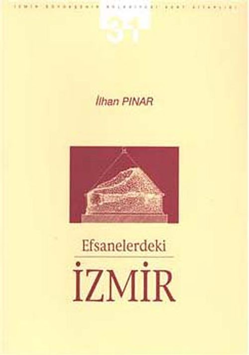 Efsanelerdeki İzmir