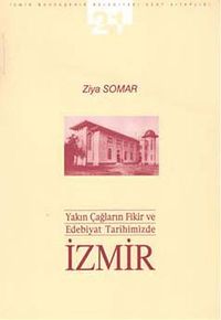 Yakın Çağların Fikir ve Edebiyat Tarihimizde İzmir