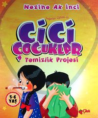 Cici Çocuklar Temizlik Projesi