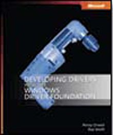 Developing Drivers with the Windows® Driver Foundation
