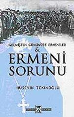 Ermeni Sorunu / Geçmişten Günümüze