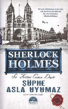 Şüphe Asla Uyumaz / Sherlock Holmes (Ciltli)