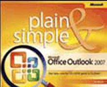 Microsoft® Office Outlook® 2007 Plain & Simple