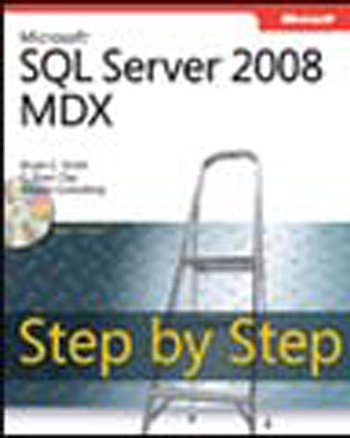 Microsoft® SQL Server® 2008 MDX Step by Step