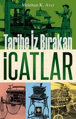 Tarihe İz Bırakan İcatlar