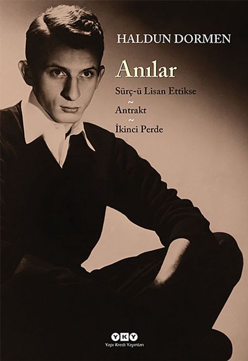 Anılar & Sürç-ü Lisan Ettikse / Antrakt / İkinci Perde