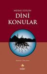 Merak Edilen Dini Konular