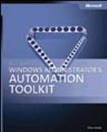 Microsoft® Windows® Administrator's Automation Toolkit