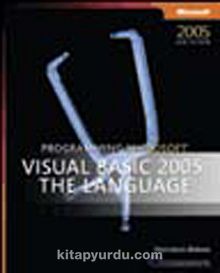 Programming Microsoft® Visual Basic® 2005: The Language