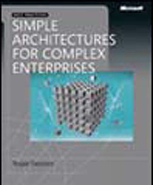 Simple Architectures for Complex Enterprises