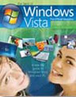 The Best of Windows Vista®: the Official Magazine: A real-life guide to Windows Vista and your PC